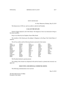 FIFTY-NINTH DAY​ St. Paul, Minnesota, Monday, May 20, 2019​ the Senate Met at 10:00 A.M. and Was Called to Order by the Pres