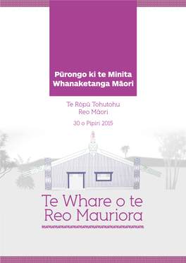 Te Whare O Te Reo Mauriora Table of Contents