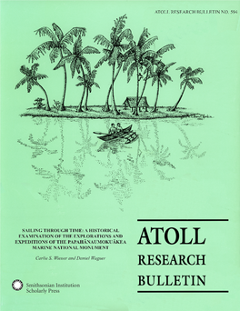 Sailing Through Time: a Historical Examination of the Explorations and Expeditions of the Papahānaumokuākea Marine National Monument