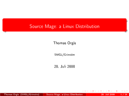 Source Mage: a Linux Distribution