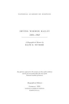 IRVING WIDMER BAILEY August 15, 1884-May 16, 1967