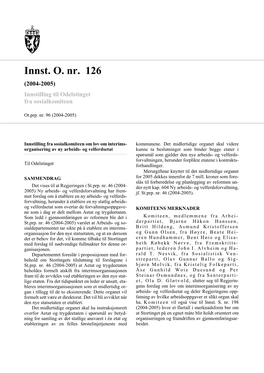 Innst. O. Nr. 126 (2004-2005) Innstilling Til Odelstinget Fra Sosialkomiteen