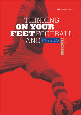 Thinking on Your Feet: Football and Physics – Guidance for Teachers