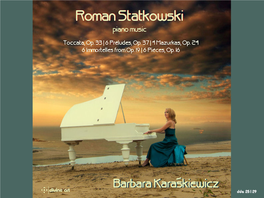 Roman Statkowski [1859-1925]Piano Music