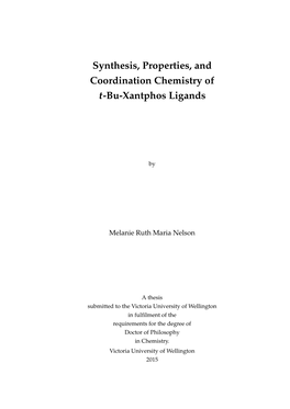 Synthesis, Properties, and Coordination Chemistry of T-Bu-Xantphos Ligands