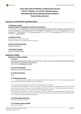 Acord Cadru Pentru Întreținere Curentă Pe Timp De Iarnă D.R.D.P. Timișoara: Lot 4 S.D.N. Caransebeș Pentru Districtele Va