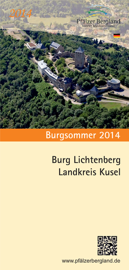Burgsommer 2014 Burg Lichtenberg Landkreis Kusel