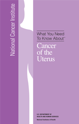 What You Need to Know About Cancer of the Uterus