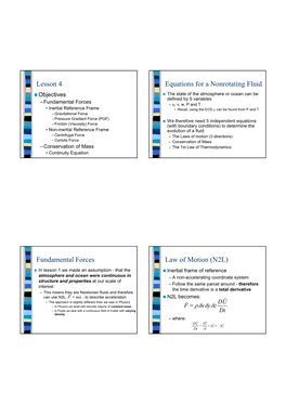 Lesson 4 Equations for a Nonrotating Fluid Fundamental Forces Law of Motion (N2L)