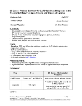 BC Cancer Protocol Summary for Carboplatin and Etoposide in the Treatment of Recurrent Ependymoma and Oligodendroglioma