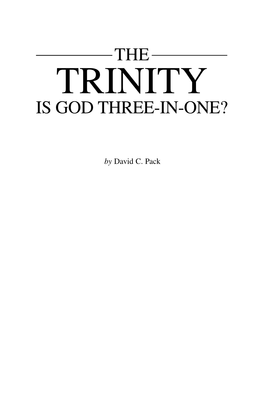 The TRINITY Is God Three-In-One?