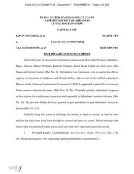 IN the UNITED STATES DISTRICT COURT EASTERN DISTRICT of ARKANSAS LITTLE ROCK DIVISION CAPITAL CASE JASON MCGEHEE, Et Al. PLAINTI