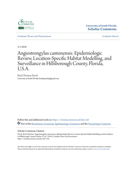 Angiostrongylus Cantonensis: Epidemiologic Review, Location-Specific Ah Bitat Modelling, and Surveillance in Hillsborough County, Florida, U.S.A