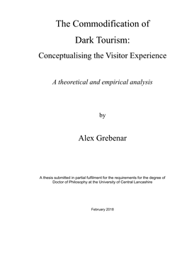 The Commodification of Dark Tourism: Conceptualising the Visitor Experience