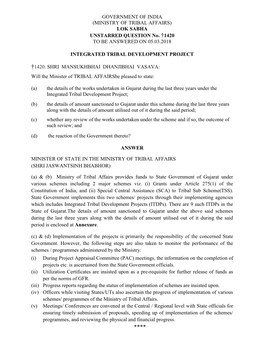 GOVERNMENT of INDIA (MINISTRY of TRIBAL AFFAIRS) LOK SABHA UNSTARRED QUESTION No. †1420 to BE ANSWERED on 05.03.2018 INTEGRATE