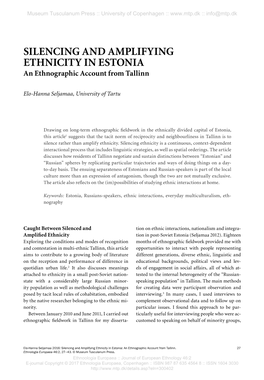 SILENCING and AMPLIFYING ETHNICITY in ESTONIA an Ethnographic Account from Tallinn