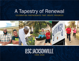 A Tapestry of Renewal CELEBRATING PARTNERSHIPS THAT CREATE PROGRESS