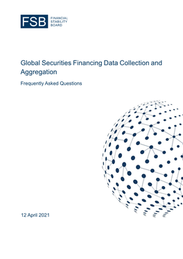 Global Securities Financing Data Collection and Aggregation