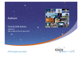 Presentation of EADS/Astrium