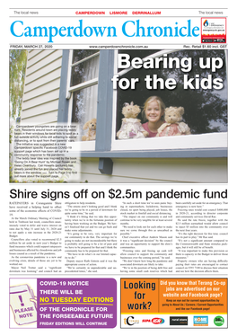 Shire Signs Off on $2.5M Pandemic Fund RATEPAYERS in Corangamite Shire Obligation to Help Residents