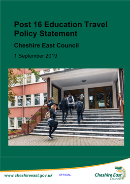 Post 16 Education Travel Policy Statement Cheshire East Council 1 September 2019