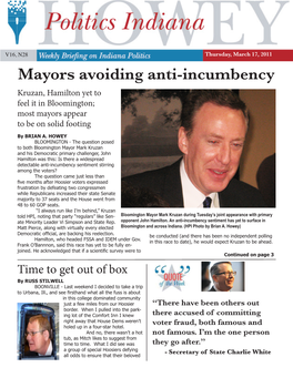 Mayors Avoiding Anti-Incumbency Kruzan, Hamilton Yet to Feel It in Bloomington; Most Mayors Appear to Be on Solid Footing by BRIAN A