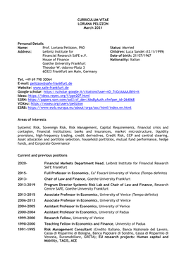 Prof. Loriana Pelizzon, Phd Status: Married Address: Leibniz Institute for Children: Luca Sandel (12/1/1999) Financial Research SAFE E.V