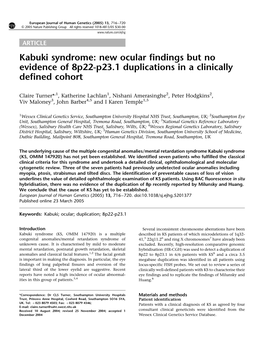 Kabuki Syndrome: New Ocular Findings but No Evidence of 8P22-P23.1 Duplications in a Clinically Defined Cohort