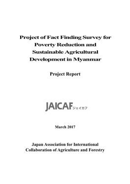 Project of Fact Finding Survey for Poverty Reduction and Sustainable Agricultural Development in Myanmar