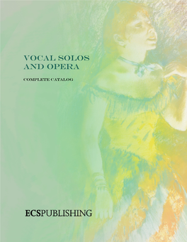 Vocal Solos and Opera