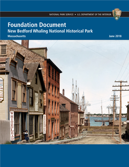 Foundation Document, New Bedford Whaling