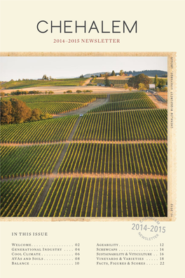 2014–2015 NEWSLETTER Chehalem RIDGECREST Vineyards, OREGON 10.2012