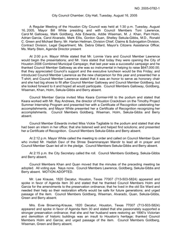 NO. 2005-0782-1 City Council Chamber, City Hall, Tuesday, August 16, 2005 a Regular Meeting of the Houston City Council Was Held