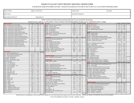 DISNEY's OLD KEY WEST RESORT-GROCERY ORDER FORM a $10.00 Service Service Charge Charge Will Will Be Beadded Added to All to Orders