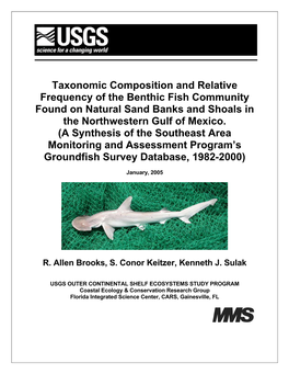 Taxonomic Composition and Relative Frequency of the Benthic Fish Community Found on Natural Sand Banks and Shoals in the Northwestern Gulf of Mexico