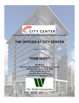 THE OFFICES at CITY CENTER Term Sheet