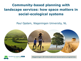 Community-Based Planning with Landscape Services: How Space Matters in Social-Ecological Systems