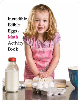 Incredible, Edible Eggs~ Math Activity Book