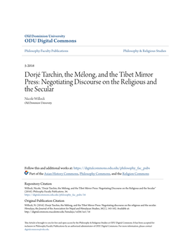 Dorjé Tarchin, the Mélong, and the Tibet Mirror Press: Negotiating Discourse on the Religious and the Secular Nicole Willock Old Dominion University