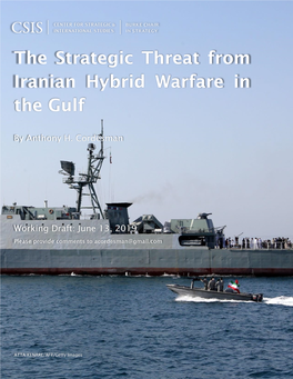 The Strategic Threat from Iranian Hybrid Warfare in the Gulf