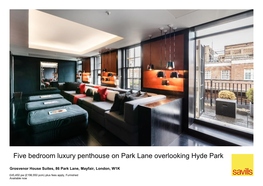 Five Bedroom Luxury Penthouse on Park Lane Overlooking Hyde Park