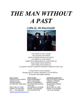 THE MAN WITHOUT a PAST a Film by Aki Kaurismäki
