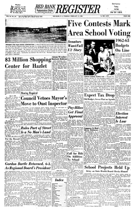 Five Contests Mark Area School Voting Senators 1962-63 ARGUMENT OVER HIGH SCHOOL CONSTRUCTION — Alfred