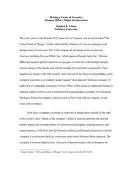 Making a Virtue of Necessity: Herman Miller's Model for Innovation Stephen B. Adams Salisbury University the Center Piece of T
