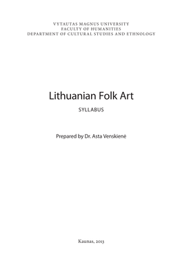 Lithuanian Folk Art SYLLABUS