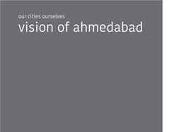 Vision of Ahmedabad
