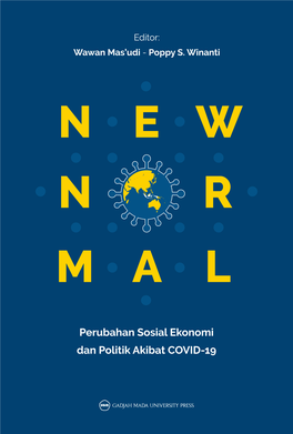 New Normal: Perubahan Sosial Ekonomi Dan Politik Akibat COVID-19