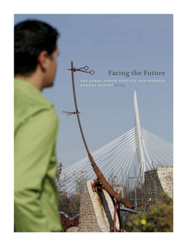 Facing the Future the Forks North Portage Partnership Annual Report 2 0 0 5