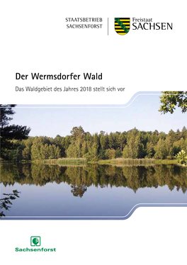 Der Wermsdorfer Wald Das Waldgebiet Des Jahres 2018 Stellt Sich Vor
