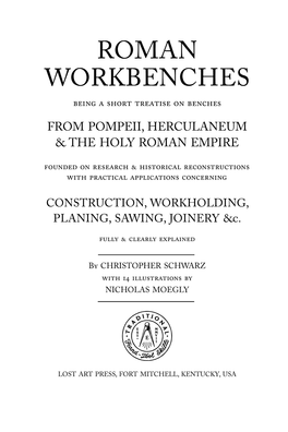 ROMAN WORKBENCHES Being a Short Treatise on Benches